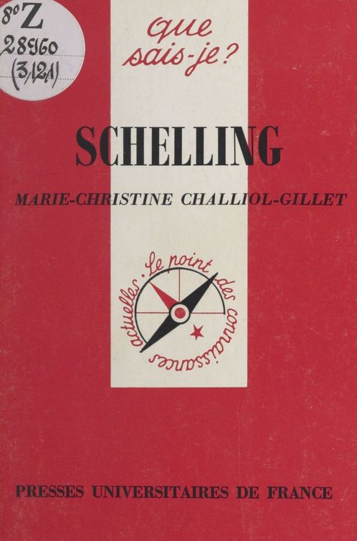 ebook cover of Schelling, by Marie-Christine Challiol-Gillet