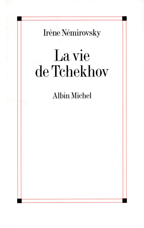 ebook cover of La Vie de Tchekhov, by Irène Némirovsky