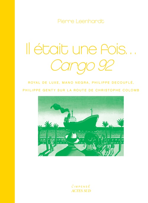 Couverture ebook de Il était une fois... Cargo 92, de Pierre Leenhardt, Jordi Bover