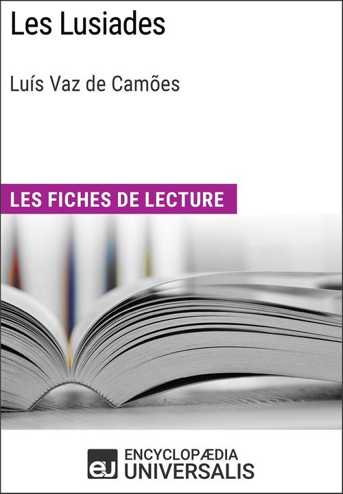 Couverture ebook de Les Lusiades de Luís Vaz de Camões, de Encyclopaedia Universalis