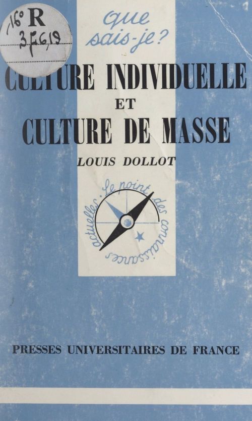 Couverture ebook de Culture individuelle et culture de masse, de Louis Dollot