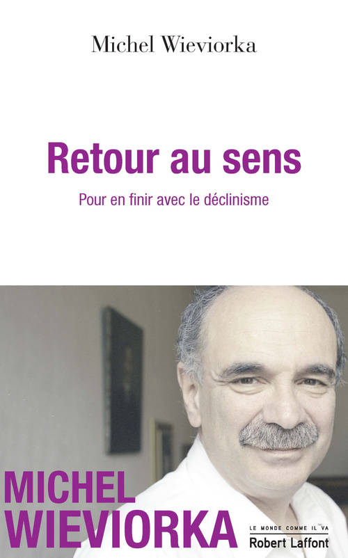 Couverture ebook de Retour au sens, de Michel Wieviorka