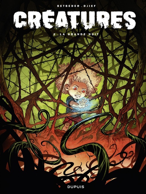ebook cover of Créatures - Tome 2 - La grande nuit, by Stéphane Betbeder, Djief