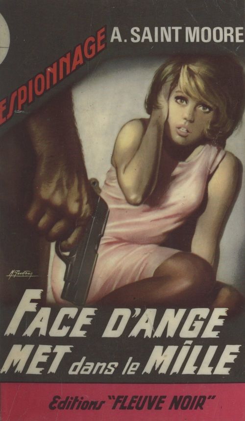 ebook cover of Face d'ange met dans le mille..., by Adam Saint-Moore