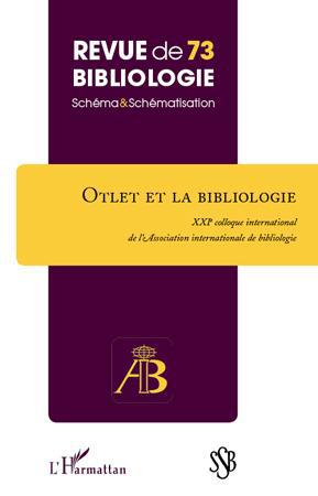 Couverture ebook de Otlet et la bibliologie, de Revue de bibliologie