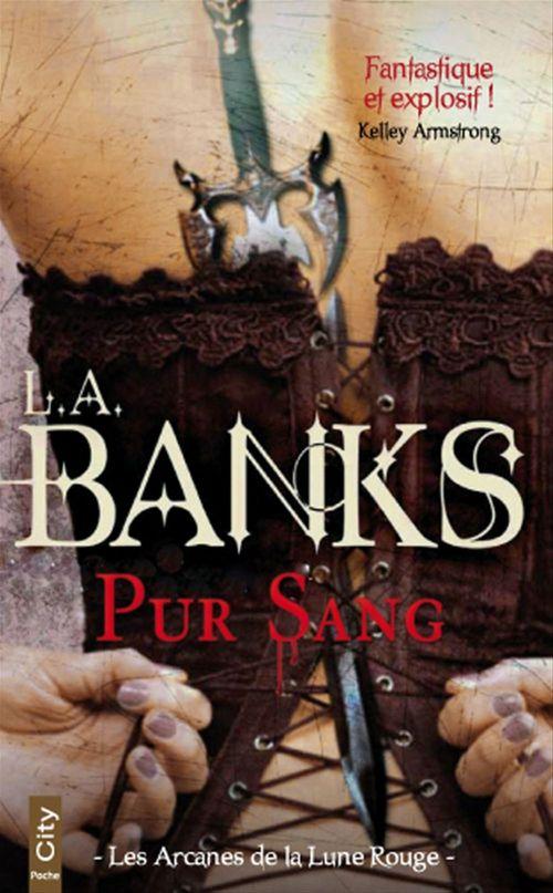 Couverture ebook de Pur Sang T01, de L. a. Banks
