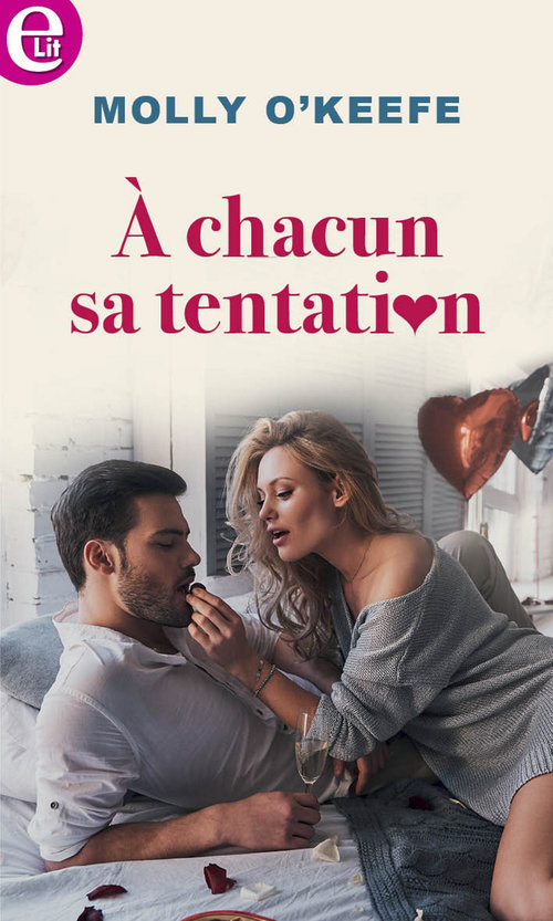 ebook cover of A chacun sa tentation, by Molly O'Keefe