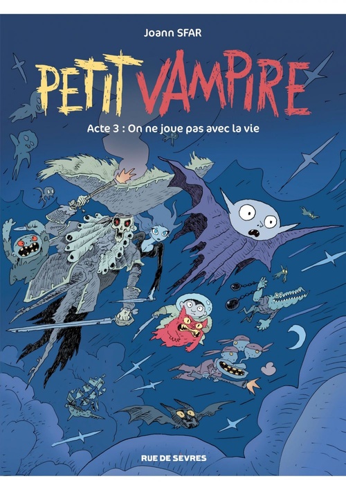 Couverture ebook de Petit vampire - Tome 3 - On ne joue pas avec la vie, de Sandrina Jardel, Joann Sfar