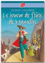 Couverture ebook de Le joueur de flûte de Hamelin - Six contes du temps jadis, de Jacques Cassabois