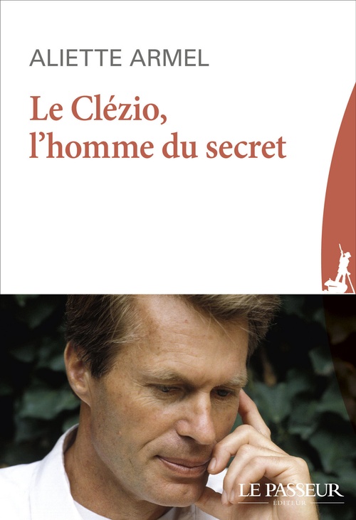 ebook cover of Le Clézio, l'homme du secret, by Aliette Armel