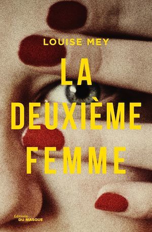 Couverture ebook de La Deuxième Femme, de Louise Mey