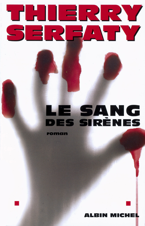 ebook cover of Le Sang des sirènes, by Thierry Serfaty