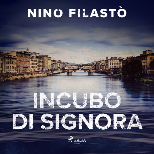 audiobook cover of Incubo di signora, by Nino Filasto