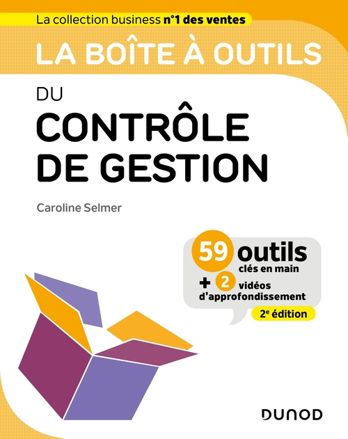 Couverture ebook de La boîte à outils du Contrôle de gestion - 2e éd., de Caroline Selmer
