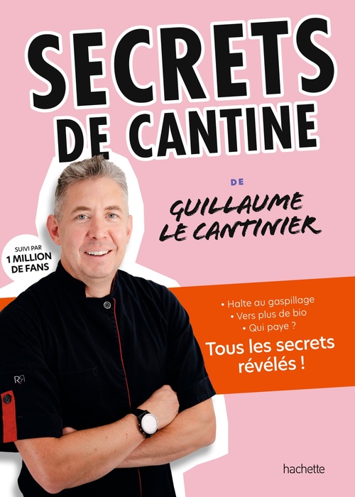 ebook cover of Secrets de cantine, by Guillaume Delsaux