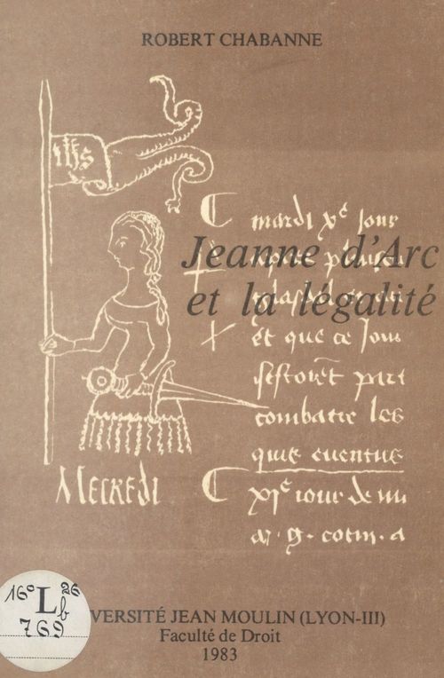 Couverture ebook de Jeanne d'Arc et la légalité, de Robert Chabanne