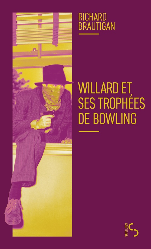 Couverture ebook de Willard et ses trophées de bowling, de Richard Brautigan