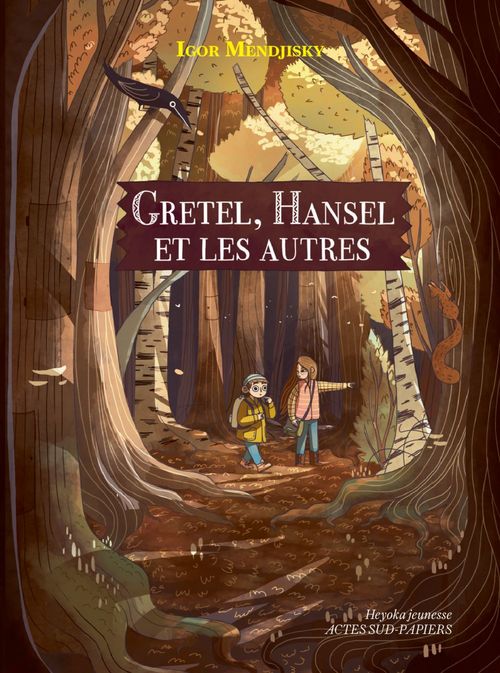 Couverture ebook de Gretel, Hansel et les autres, de Igor Mendjisky, Tristan Gion