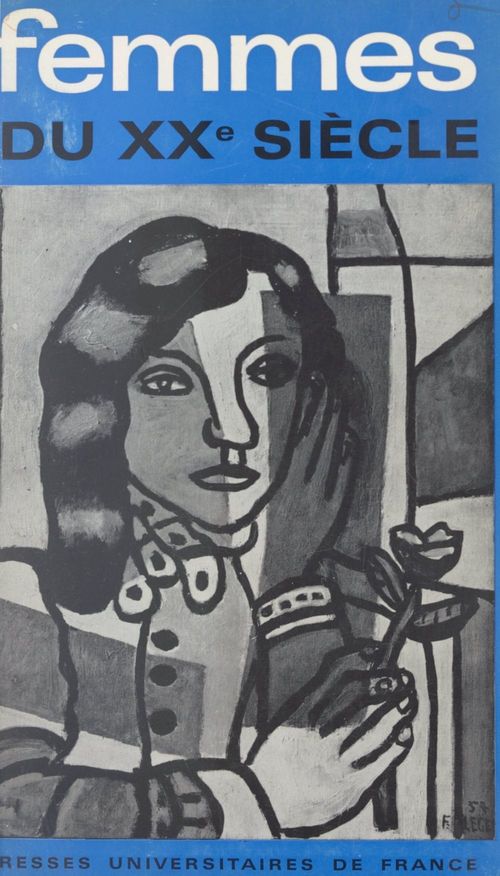 ebook cover of Femmes du XXe siècle, by Andre Barjonet, Henri Bartoli, Marie-josé Chombart de lauwe, Madeleine Colin, Jean-marie Domenach, Madeleine Braun