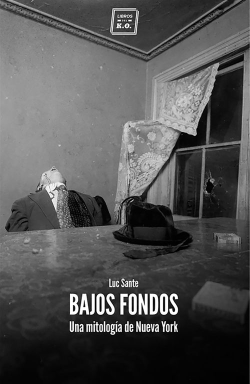 ebook cover of Bajos fondos, by Luc Sante