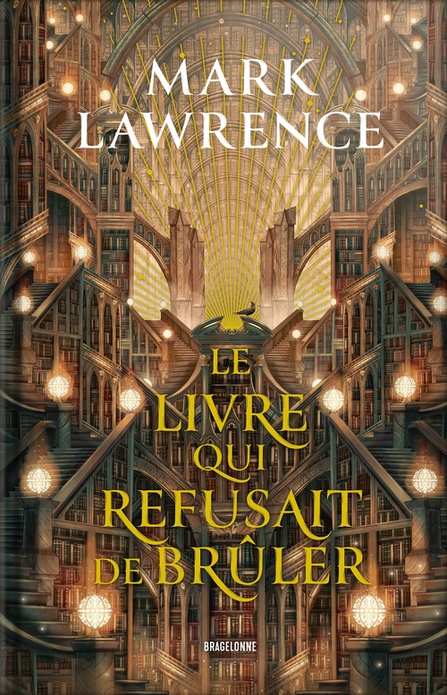 ebook cover of La Trilogie de la Bibliothèque, T1 : Le livre qui refusait de brûler, by Mark Lawrence