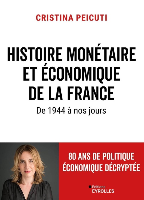 ebook cover of Histoire monétaire et économique de la france de 1944 à nos jours, by Cristina Peicuti