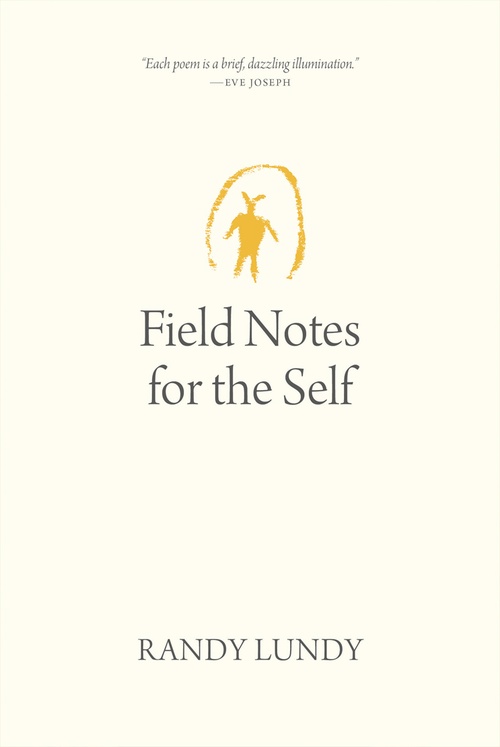 Couverture ebook de Field Notes for the Self, de Randy Lundy