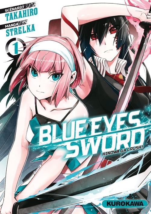 ebook cover of Blue Eyes Sword - Tome 01, by Strelka, Takahiro