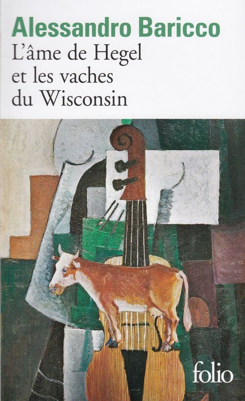 ebook cover of L'Âme de Hegel et les vaches du Wisconsin, by Alessandro Baricco