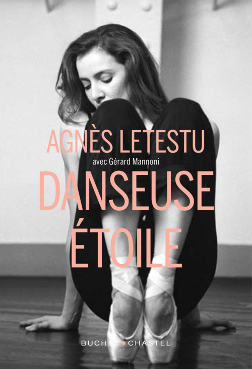 ebook cover of Danseuse étoile, by Gérard Mannoni, Agnès Letestu