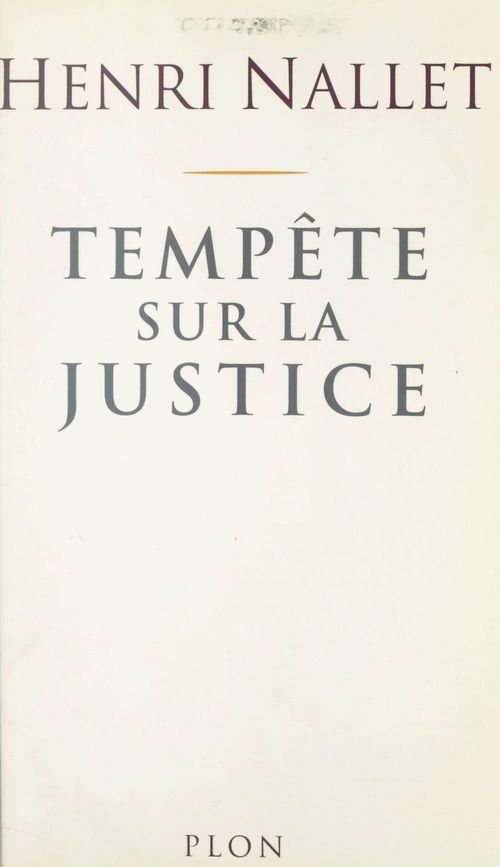 ebook cover of Tempête sur la justice, by Henri Nallet