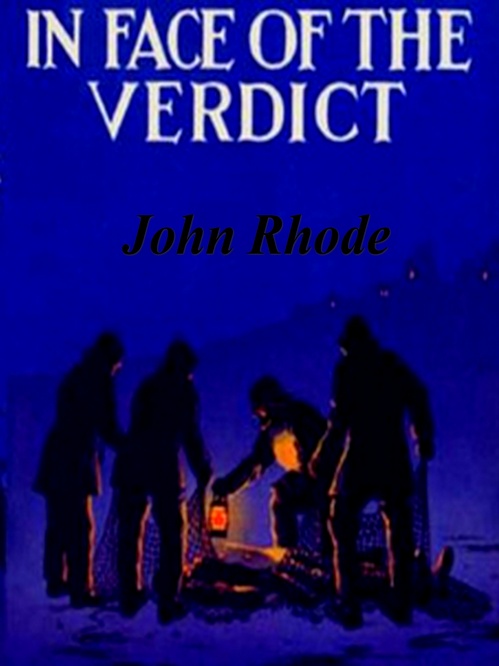 ebook cover of In the Face of the Verdict, by John Rhode