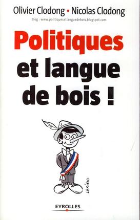 Couverture ebook de Politiques et langue de bois !, de Clodong