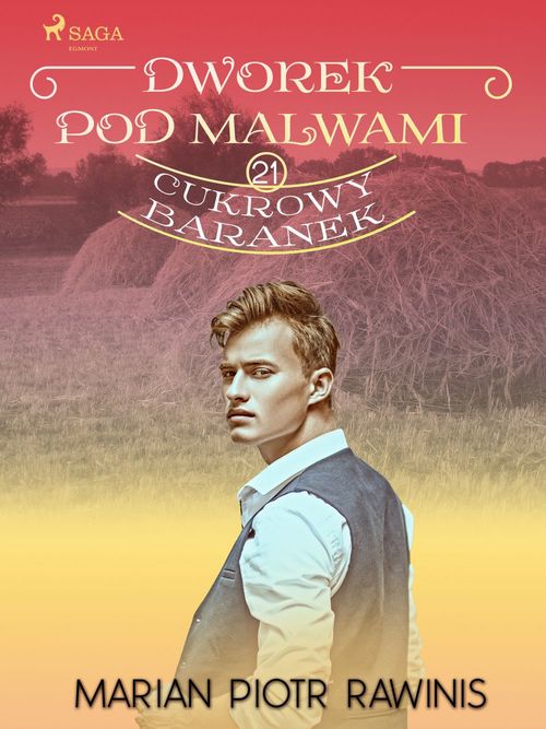 ebook cover of Dworek pod Malwami 21 - Cukrowy baranek, by Marian Piotr Rawinis