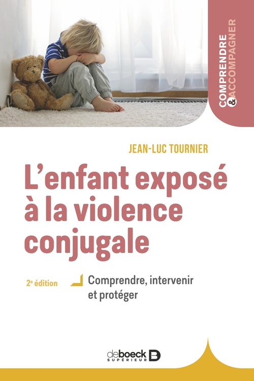 Couverture ebook de L'enfant exposé à la violence conjugale, de Jean-Luc Tournier