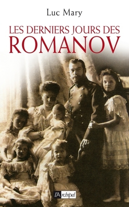 ebook cover of Les derniers jours de Romanov, by Luc Mary