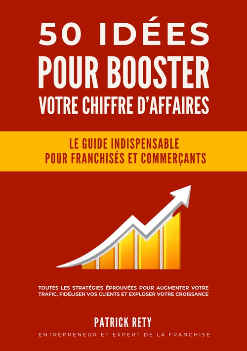 ebook cover of 50 idées pour booster votre chiffre d'affaires, by Patrick Rety