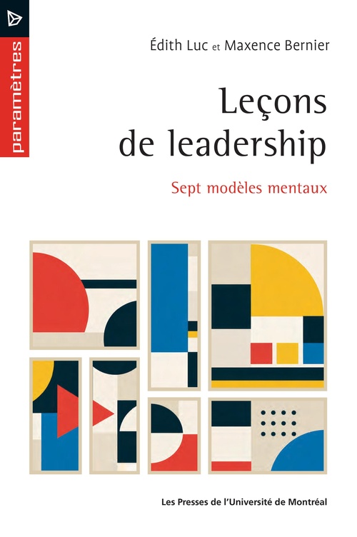 Couverture ebook de Leçons de leadership, de Edith Luc, Maxence Bernier