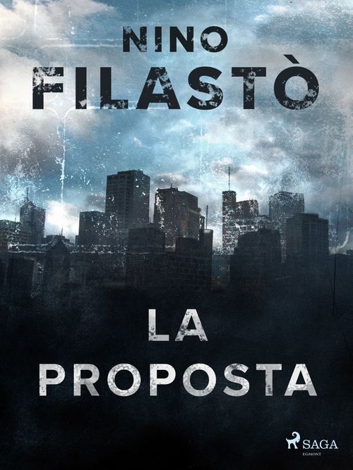 Couverture ebook de La proposta, de Nino Filasto