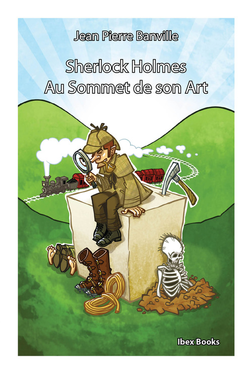 Couverture ebook de Sherlock Holmes - Au Sommet de son Art, de Pierre Banville Jean