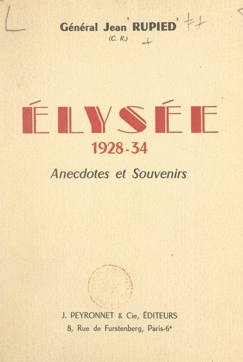 Couverture ebook de Élysée, 1928-34, de Jean Rupied