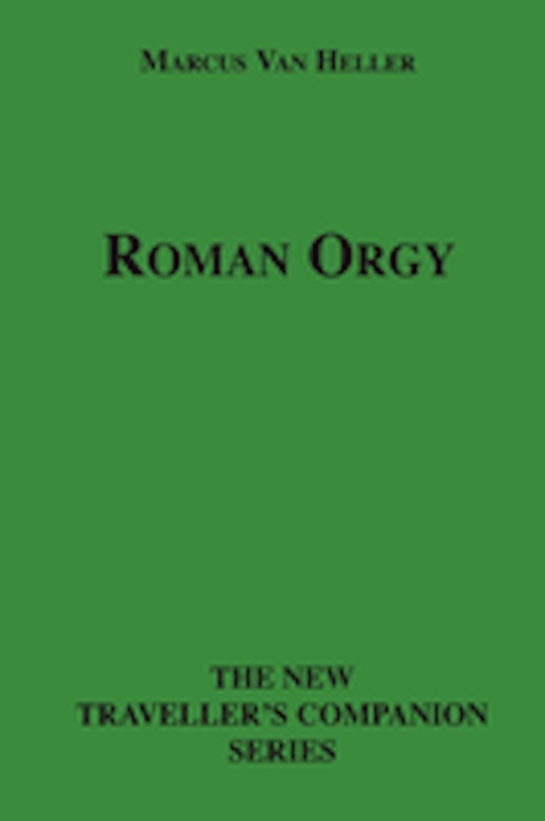 ebook cover of Roman Orgy, by Marcus Van Heller