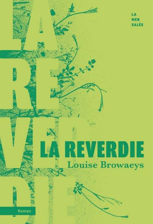 ebook cover of La Reverdie, by Louise BROWAEYS
