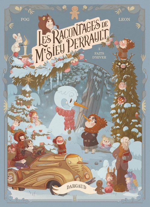 ebook cover of Les racontages de M'sieu Perrault - Tome 2 - Faits d'hiver, by Pog