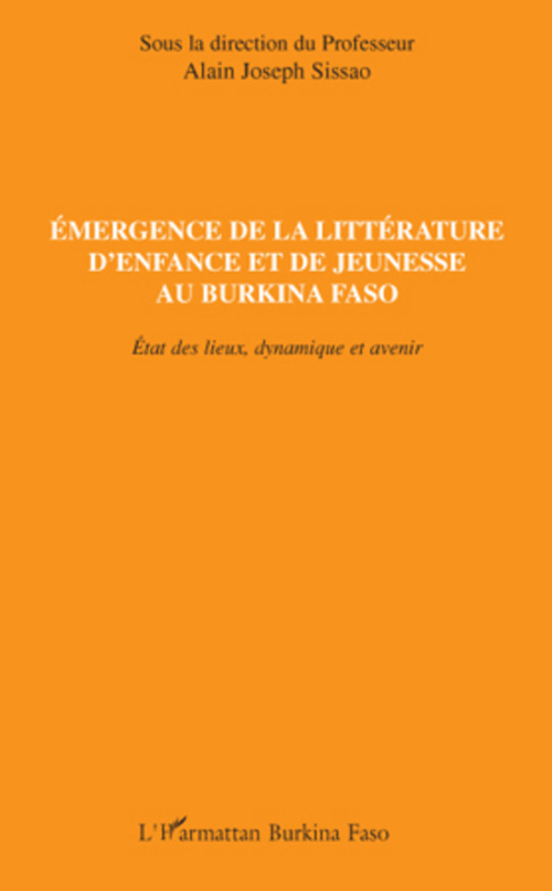 ebook cover of Emergence de la littérature d'enfance et de jeunesse au Burkina Faso, by Alain-joseph Sissao