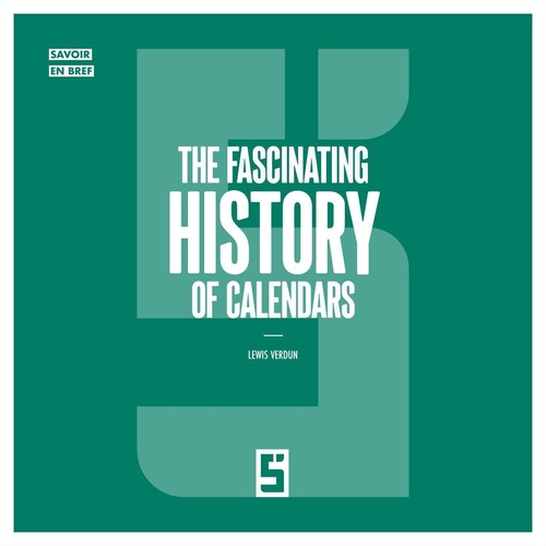 ebook cover of The Fascinating History of Calendars, by Léwis Verdun