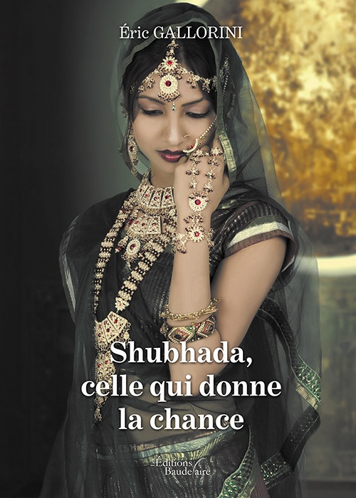 ebook cover of Shubhada, celle qui donne la chance, by Eric Gallorini