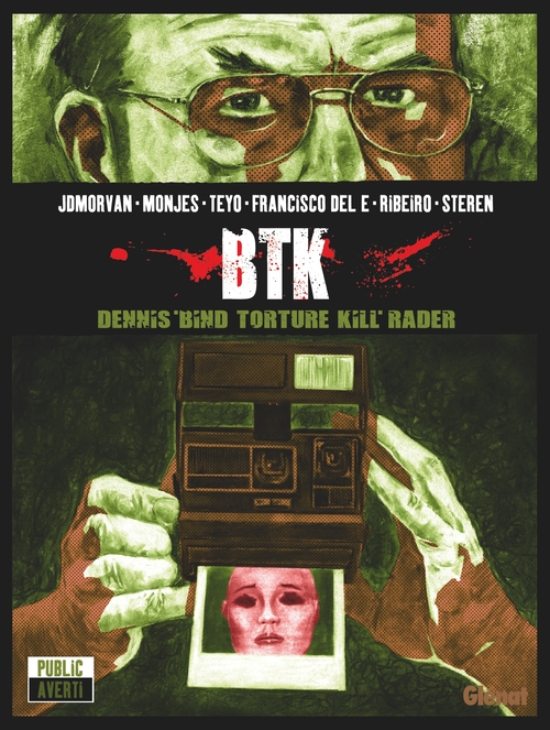 Couverture ebook de BTK, de Sergio Monjes, Francisco del E, Facundo Teyo