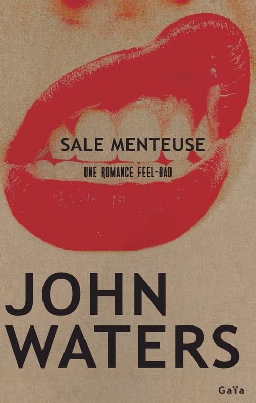 Couverture ebook de Sale menteuse, de John Waters