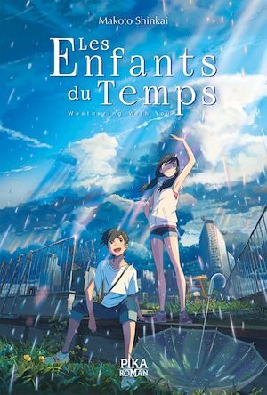 Couverture ebook de Les Enfants du Temps, de Wataru Kubota, Makoto Shinkai, Jean-Louis De La Couronne
